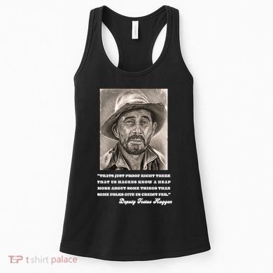 Deputy Festus Haggen Quote Women's Tank Top