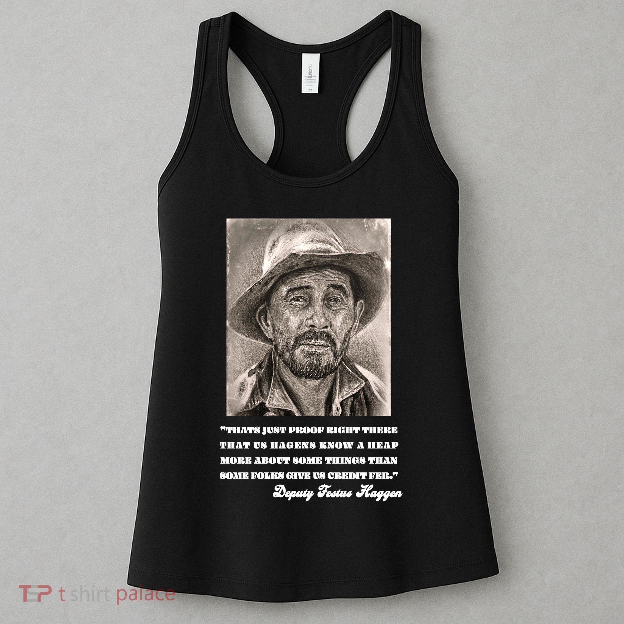 Deputy Festus Haggen Quote Women's Tank Top