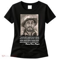 Deputy Festus Haggen Quote Women's T-Shirt thumb 0