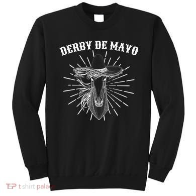 Derby De Mayo Horse  Sweatshirt