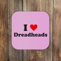 Dreadhead Enthusiast Show Your Love Coaster thumb 0