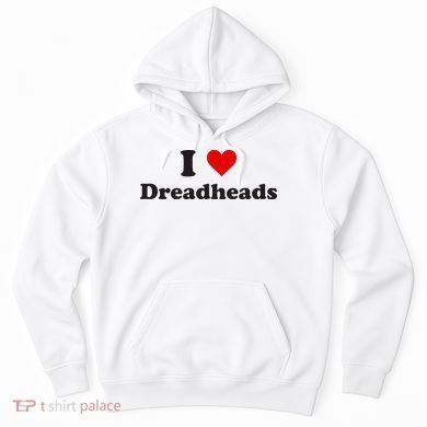 Dreadhead Enthusiast Show Your Love Hoodie