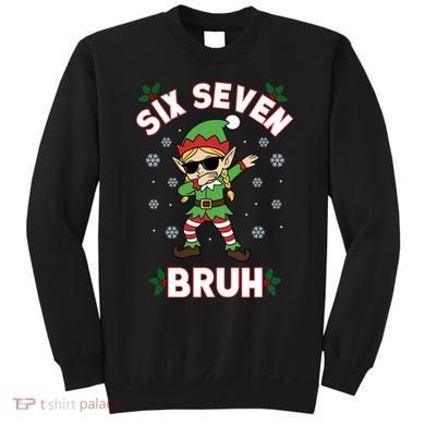 Dabbing Elf Six Seven Bruh Christmas 67 Meme Xmas Sweatshirt