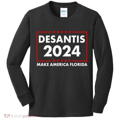 Desantis 2024 Make America Florida Election Logo Kids Long Sleeve Shirt