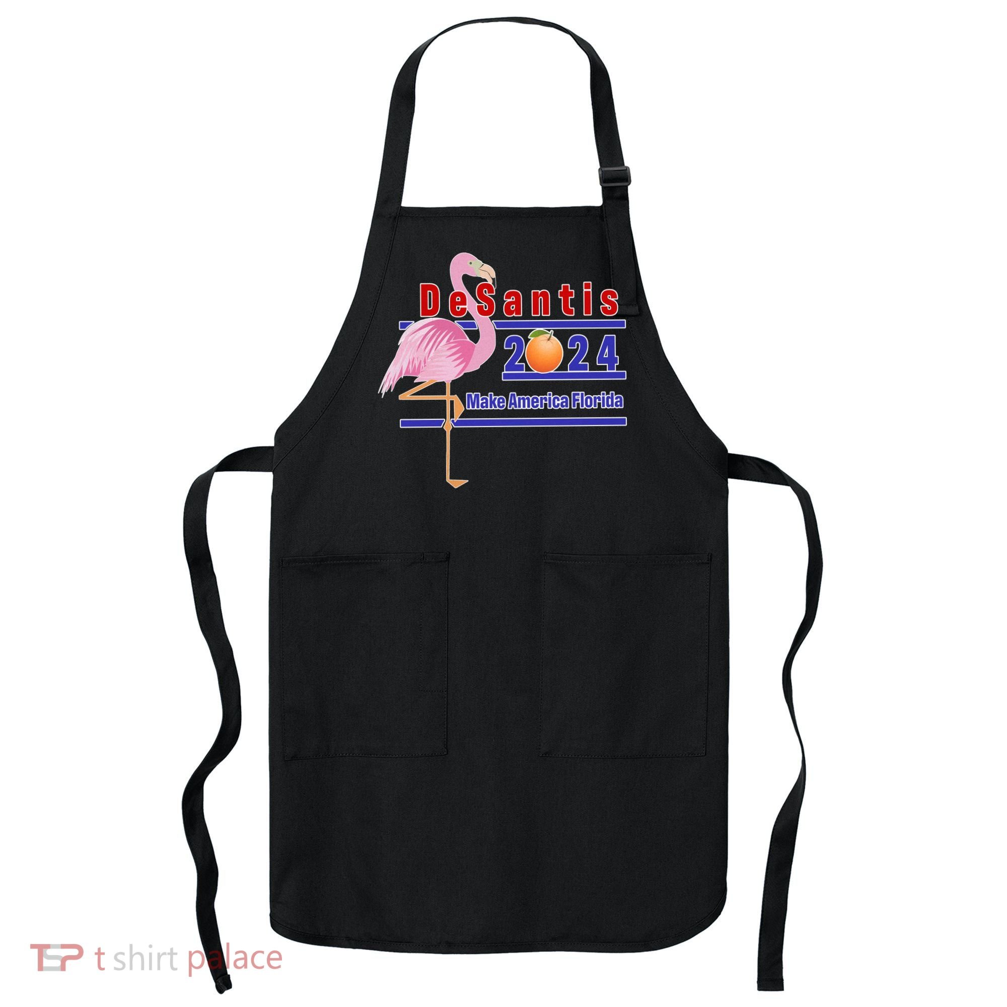 DeSantis 2024 Make America Florida Flamingo Apron