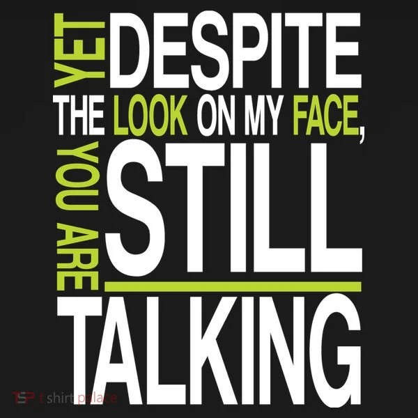 Despite This Look You Are Still Talking Women's Hoodie