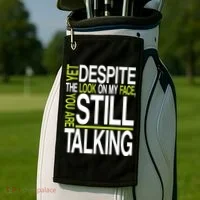 Despite This Look You Are Still Talking Golf Towel thumb 2