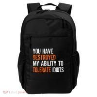 Destroyed Ability Tolerate Idiots Backpack thumb 0