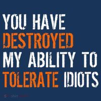 Destroyed Ability Tolerate Idiots Women's Sweatshirt thumb 2
