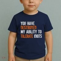 Destroyed Ability Tolerate Idiots Toddler T-Shirt thumb 2