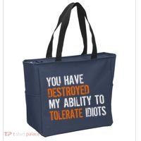 Destroyed Ability Tolerate Idiots Tote Bag thumb 2