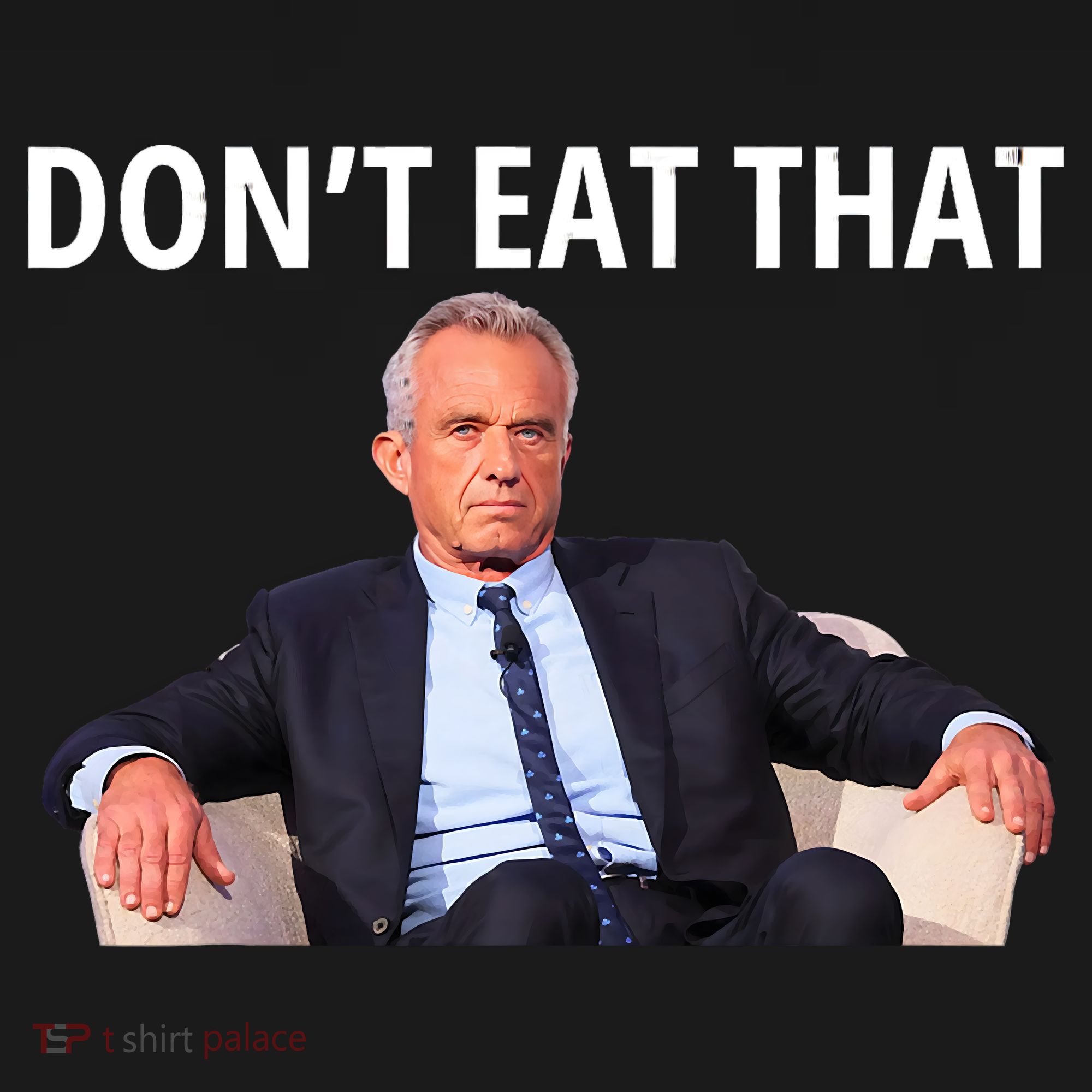 DonT Eat That Maha Robert Kennedy Rfk Jr Apron