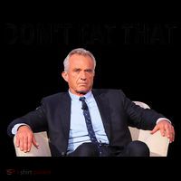 DonT Eat That Maha Robert Kennedy Rfk Jr Coffee Mug thumb 5