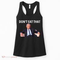 DonT Eat That Maha Robert Kennedy Rfk Jr Women's Tank Top thumb 0