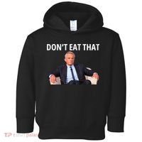 DonT Eat That Maha Robert Kennedy Rfk Jr Toddler Hoodie thumb 0