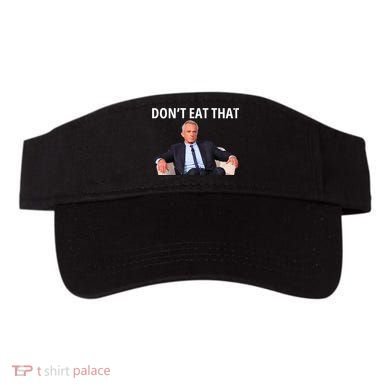 DonT Eat That Maha Robert Kennedy Rfk Jr Visor