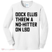 Dock Ellis Threw A Nohitter On Lsd Kids Long Sleeve Shirt thumb 0