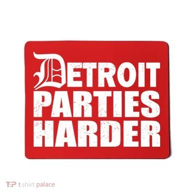 Detroit Parties Harder Mousepad
