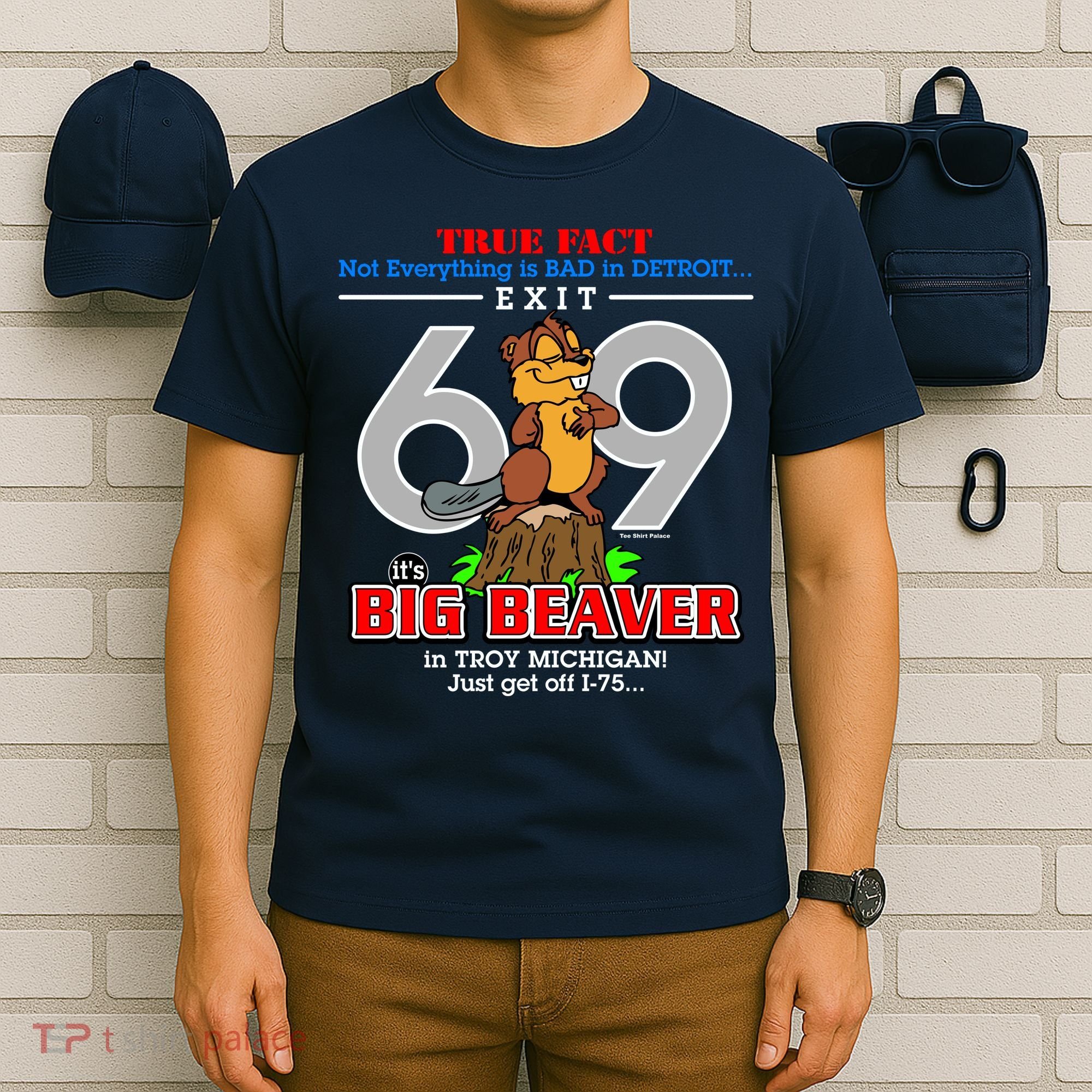 Detroit True Fact Big Beaver Exit 69 T-Shirt