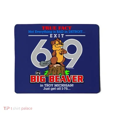 Detroit True Fact Big Beaver Exit 69 Mousepad