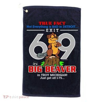 Detroit True Fact Big Beaver Exit 69 Golf Towel