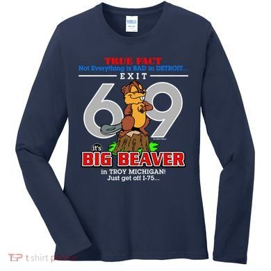 Detroit True Fact Big Beaver Exit 69 Women's Long Sleeve Shirt
