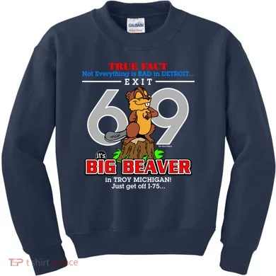 Detroit True Fact Big Beaver Exit 69 Kids Sweatshirt