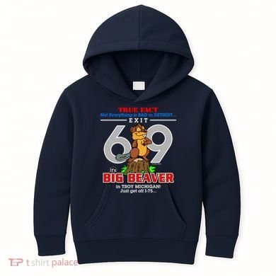 Detroit True Fact Big Beaver Exit 69 Kids Hoodie