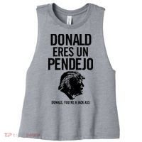 Donald Eres Un Pendejo Jack Ass Women's Racerback Cropped Tank thumb 0
