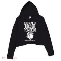 Donald Eres Un Pendejo Jack Ass Crop Fleece Hoodie thumb 0