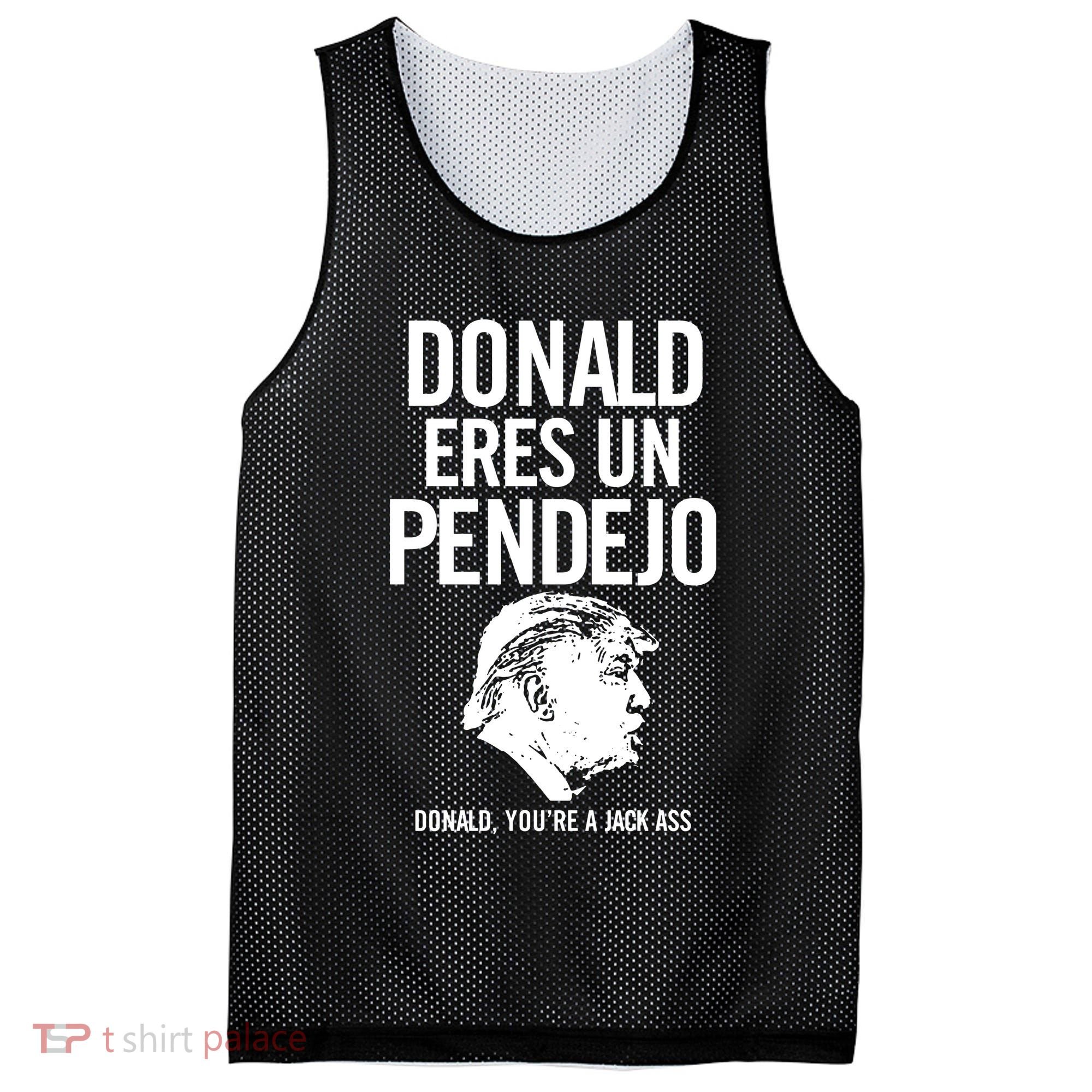 Donald Eres Un Pendejo Jack Ass Mesh Reversible Basketball Jersey Tank