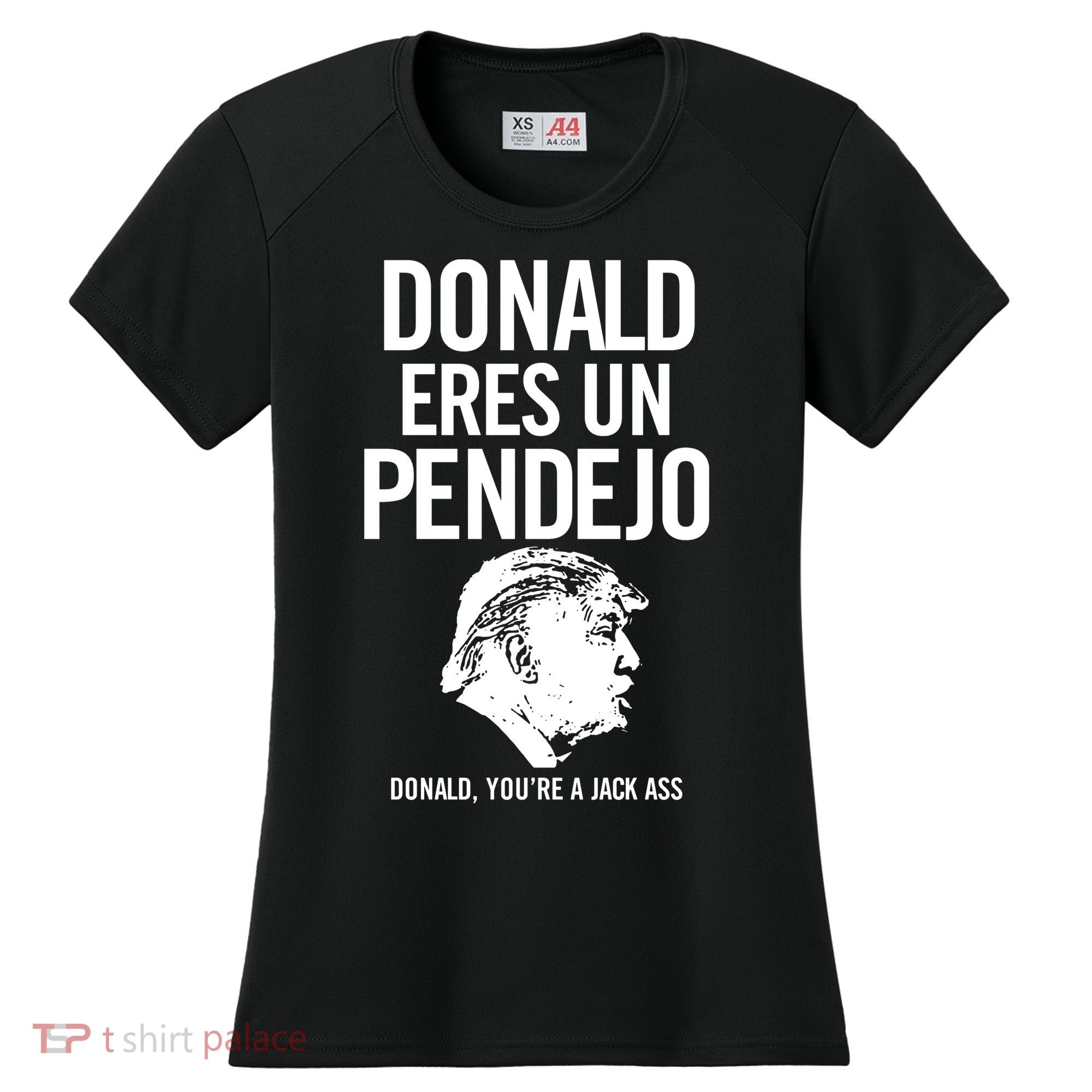 Donald Eres Un Pendejo Jack Ass Women's Cooling Performance Crew T-Shirt