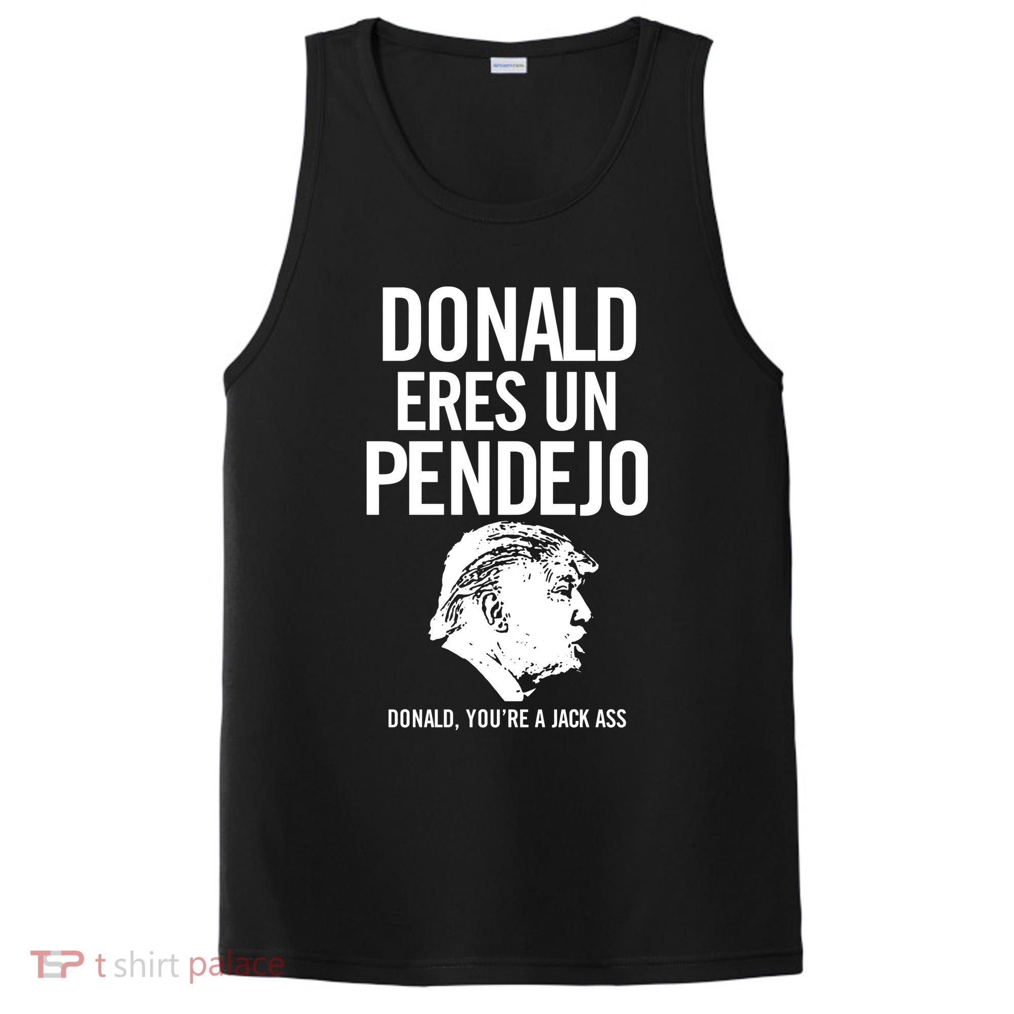 Donald Eres Un Pendejo Jack Ass PosiCharge Competitor Tank