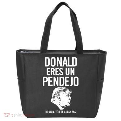 Donald Eres Un Pendejo Jack Ass Tote Bag