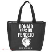 Donald Eres Un Pendejo Jack Ass Tote Bag thumb 0
