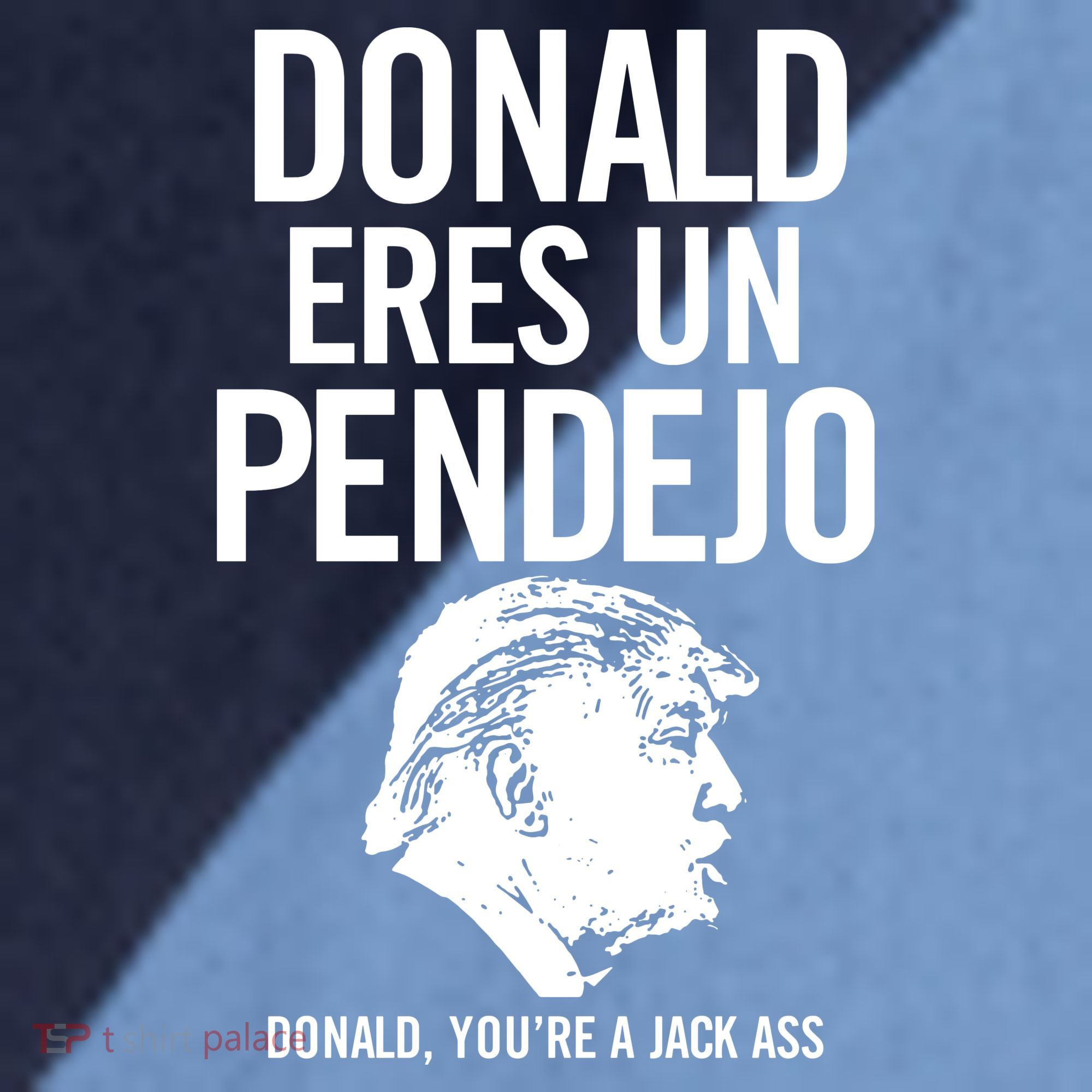 Donald Eres Un Pendejo Jack Ass Raglan Baseball Sleeve Shirt