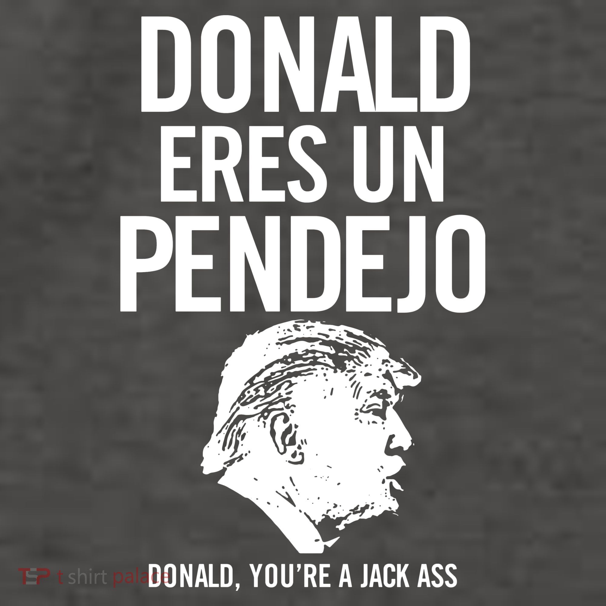 Donald Eres Un Pendejo Jack Ass Vector Backpack