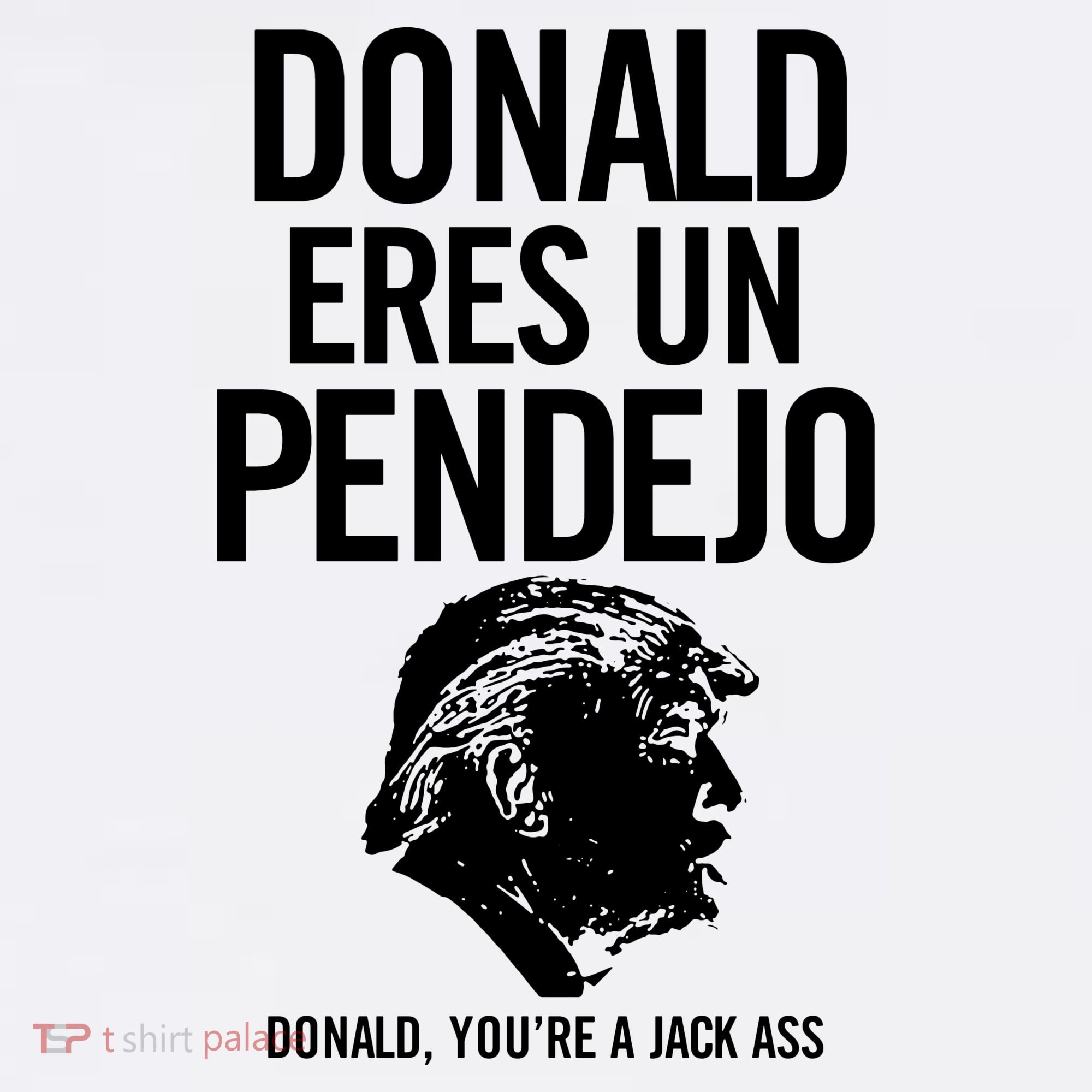 Donald Eres Un Pendejo Jack Ass Comfort Colors Garment-Dyed Hooded Sweatshirt