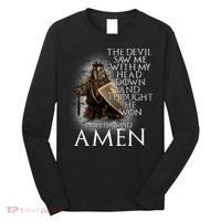 Devil Though He Won Until I Said Amen Long Sleeve Shirt thumb 0