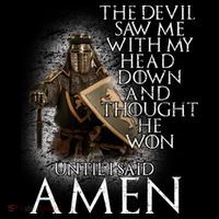 Devil Though He Won Until I Said Amen Sweatshirt thumb 3