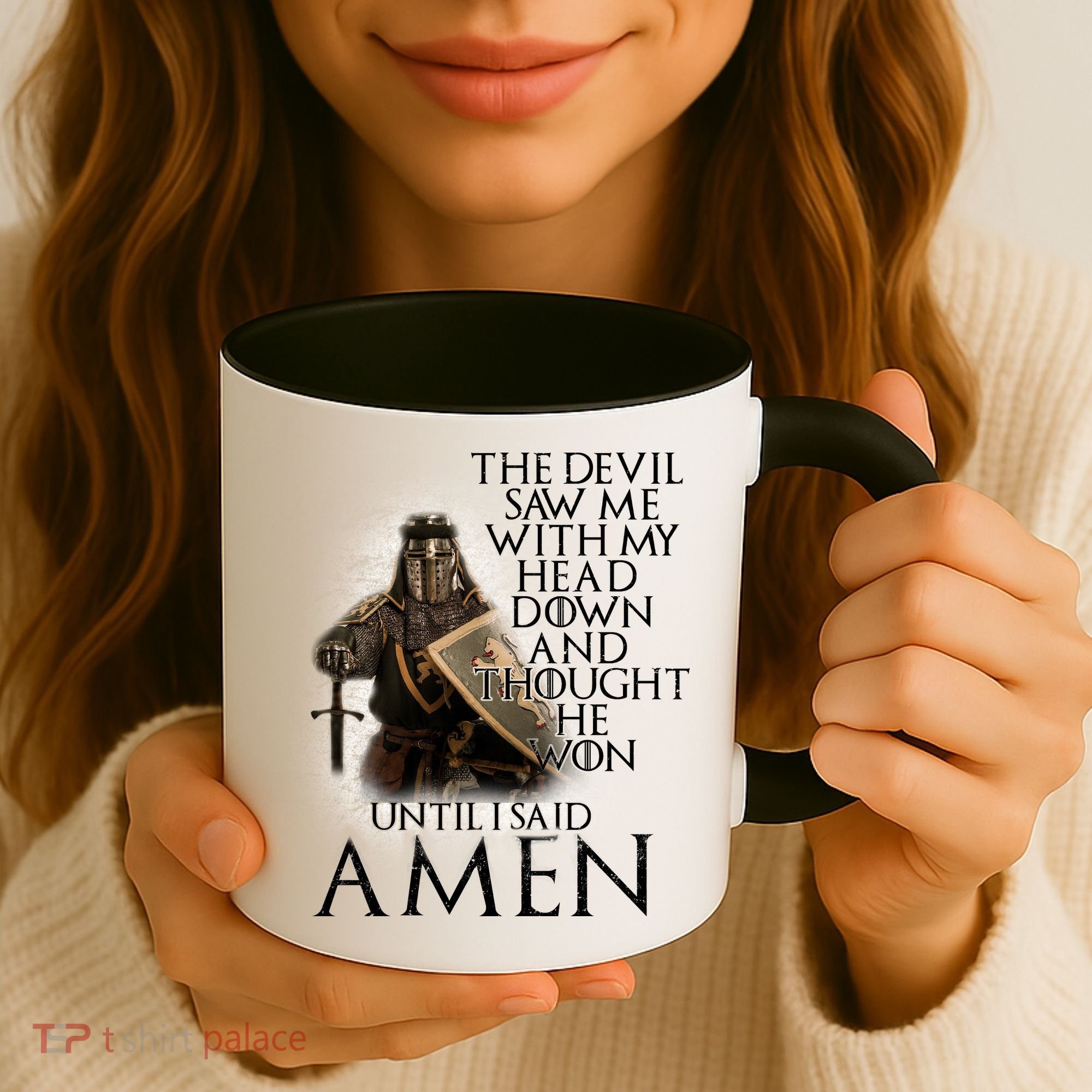Devil Though He Won Until I Said Amen Coffee Mug