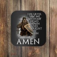 Devil Though He Won Until I Said Amen Coaster thumb 0