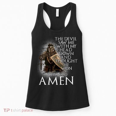 Devil Though He Won Until I Said Amen Women's Tank Top
