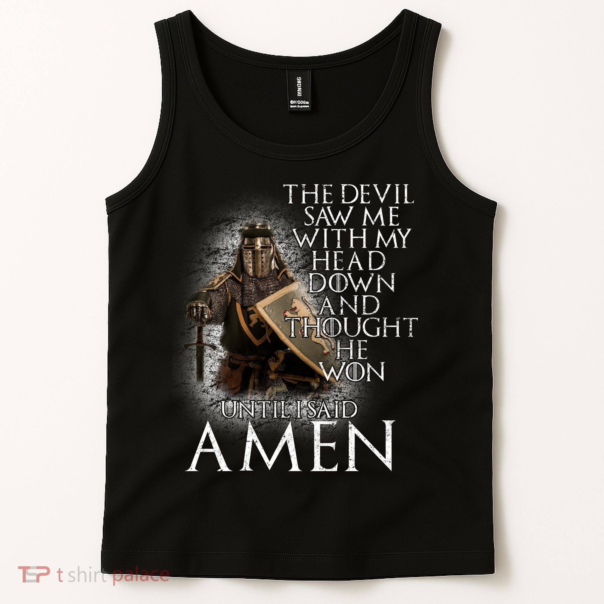 Devil Though He Won Until I Said Amen Tank Top