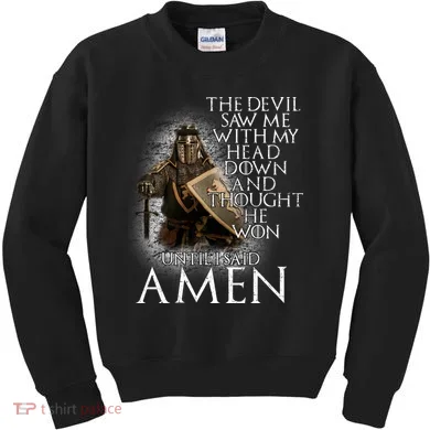 Devil Though He Won Until I Said Amen Kids Sweatshirt