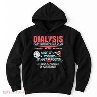 Dialysis Easy Weight Loss Plan A Funny Dialysis Hoodie thumb 0