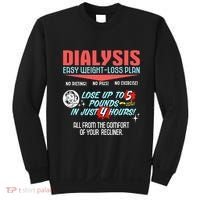 Dialysis Easy Weight Loss Plan A Funny Dialysis Sweatshirt thumb 0