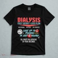 Dialysis Easy Weight Loss Plan A Funny Dialysis T-Shirt thumb 5