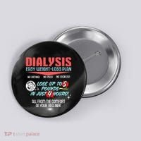 Dialysis Easy Weight Loss Plan A Funny Dialysis Button thumb 0
