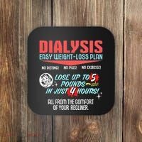 Dialysis Easy Weight Loss Plan A Funny Dialysis Coaster thumb 0